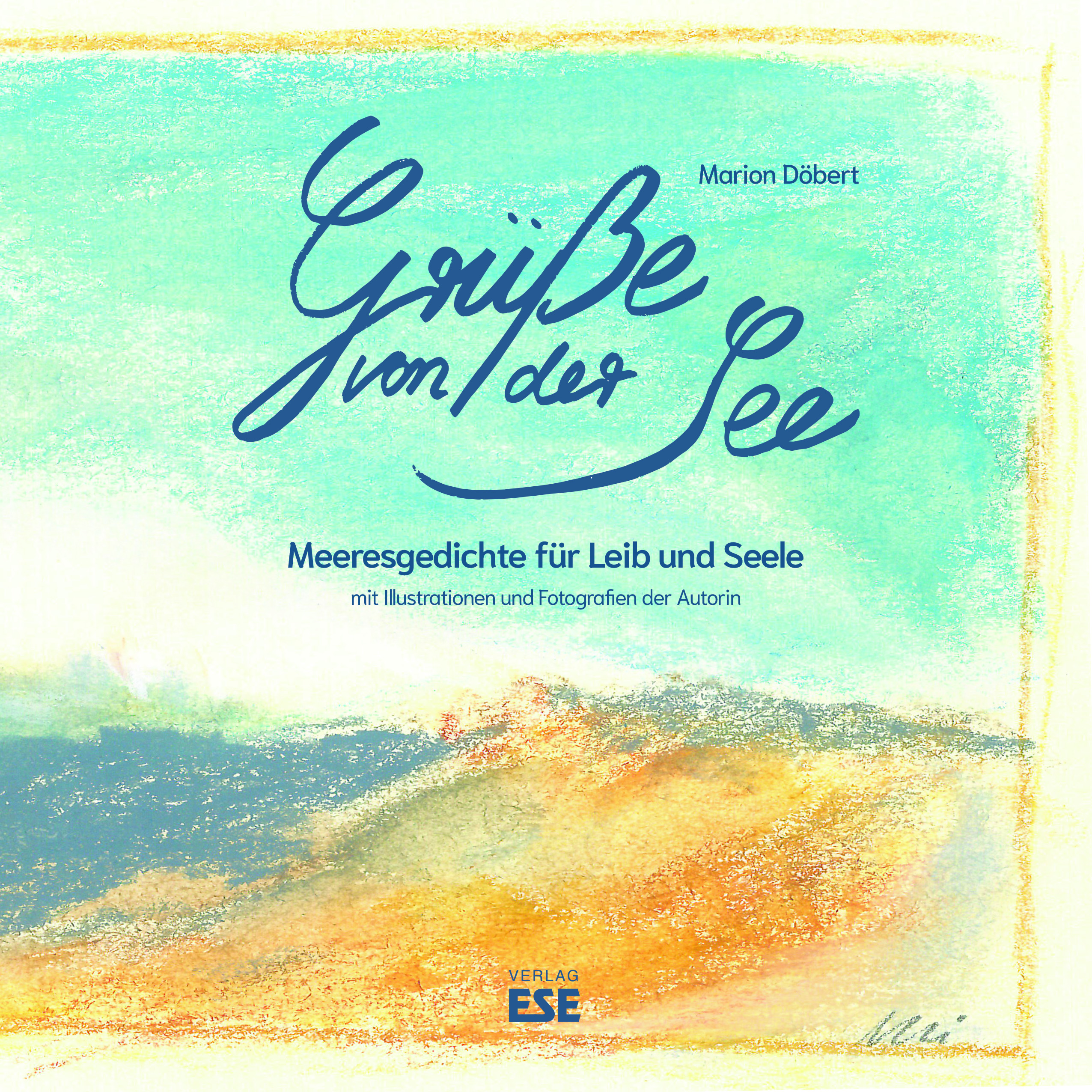 Grüße von der See. Meeresgedichte für Leib und Seele